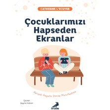 Erdem Yayınları Çocuklarımızı Hapseden Ekranlar