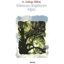 Beyan Yayınları Dünyayı Kaplayan Ağaç