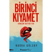 İnkılap Kitabevi Birinci Kıyamet Buğra Gülsoy Ciltsiz 216 Sayfa Türkçe Roman
