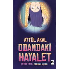 Bilgi Yayınevi Odamdaki Hayalet