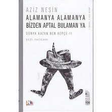 Nesin Yayınları Alamanya Alamanya Bizden Aptal Bulamanya (Ciltli)