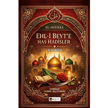 İkrar Yayınevi Ehl-I Beyt’e Has Hadisler (El-Ihtisas)
