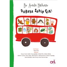 Omes Çocuk Bir Arada Hikayeler Doğaya Sahip Çık!