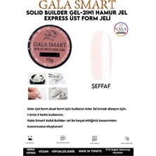 Gala Smart  Hamur Jel Non Stick Solid Builder Jel 15 gr No:şeffaf