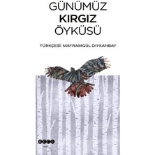 Hece Yayınları Günümüz Kırgız Öyküsü