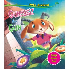 Parıltı Yayınları Güneşsiz Bir Gün - Doğa Öyküleri