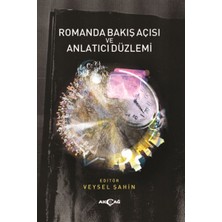 Akçağ Yayınları Romanda Bakış Açısı ve Anlatıcı Düzlemi