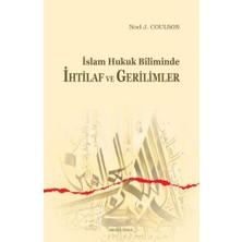 Islam Hukuk Biliminde Ihtilaf ve Gerilimler