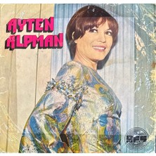 Kadıköy Plak Kulübü Ayten Alpman – Tek Başına / Sevince Her Şey Başka 45'lik