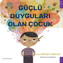Sola Kidz Güçlü Duyguları Olan Çocuk