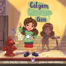 Timaş Çocuk Gölgem Nereye Gitti