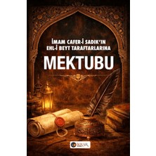 İkrar Yayınevi Imam Cafer-I Sadık’ın Ehl-I Beyt Taraftarlarına Mektubu
