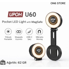 On6 Store Upoh U60 Magsafe Manyetik LED Işık – Telefon Selfie & Video Çekim Işığı, Usb-C Şarjlı, Taşınabilir Ring Light