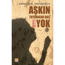 Tunç Yayıncılık Aşkın Tutunacak Dalı Yok