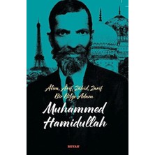 Beyan Yayınları Alim, Arif, Zahid, Zarif Bir Bilge Adam Muhammed Hamidullah
