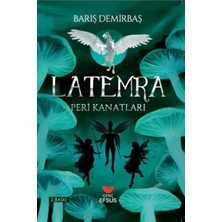 Efsus Yayınları Latemra - Peri Kanatları