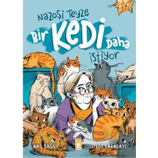 Timaş Çocuk Nazoşi Teyze Bir Kedi Daha İstiyor 2012 Yayın Tarihli 32 Sayfa Eğlenceli Kitap