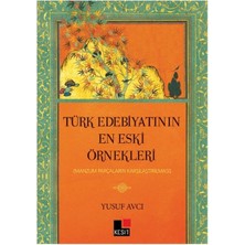 Kesit Yayınları Türk Edebiyatının  En Eski Örnekleri