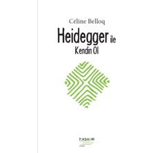 İlksatır Yayınevi Heidegger ile Kendin Ol