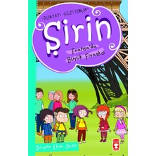 Timaş Çocuk Şirin Dünya'yı Geziyorum - Fransada Büyük Fiyasko