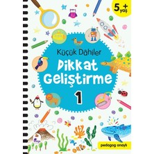 İndigo Kitap Küçük Dahiler Dikkat Geliştirme 1 - 5+ Yaş (Pedagog Onaylı)