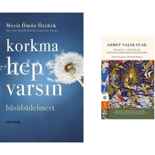 Hayy Kitap Korkma Hep Varsın: Basübadelmevt (Kapak Değişebilir)... +1 Din Kitabı