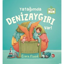 Beyaz Balina Yayınları Yatağımda Denizaygırı Var!