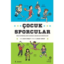 Hep Kitap Çocuk Sporcular - Ünlü Sporcuların Gerçek Çocukluk Hikâyeleri
