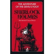 Ren Kitap Sherlock Holmes: The Adventure Of The Devil’s Foot