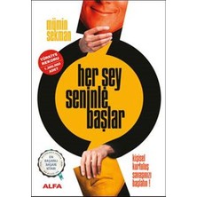 Alfa Yayınları Her Şey Seninle Başlar
