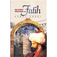 Akçağ Yayınları Baltaoğlu Süleyman ve Fatih
