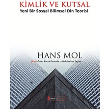 Kimlik ve Kutsal "yeni Bir Sosyal Bilimsel Din Teorisi"