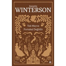 Kafka Yayınevi Tek Meyve Portakal Değildir