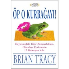 Arıtan Yayınevi Öp O Kurbağayı!