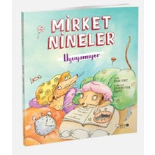Kidz Redhouse Çocuk Kitapları Mirket Nineler Uyuyamıyor