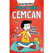 Timaş Çocuk Patlak Zeka Cemcan - Bilim Tatil Dinlemez (Fleksi Cilt)