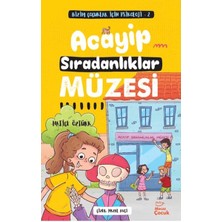 Mecaz Çocuk Yayıncılık Bizim Çocuklar Için Psikoloji 2 - Acayip Sıradanlıklar Müzesi