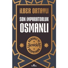 Kronik Kitap Son Imparatorluk Osmanlı - Osmanlı’yı Yeniden Keşfetmek 2