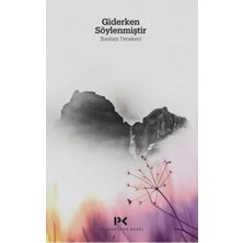 Profil Kitap Giderken Söylenmiştir