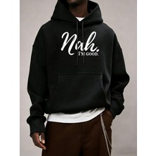 Hayır. I'm Good Pattern Erkekler Için Her Şeyle Uyumlu Kapüşonlu Üst Sonbahar Günlük Üst Giyi