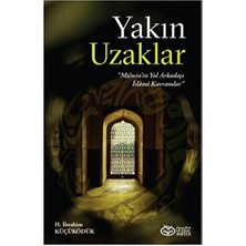 Önsöz Yayıncılık Yakın Uzaklar - Mümin'in Yol Arkadaşı Islami Kavramlar