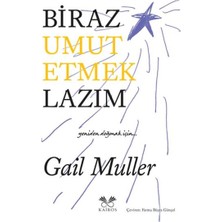 Kairos Kitap Biraz Umut Etmek Lazım