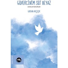 Vakıfbank Kültür Yayınları Güvercinim Süt Beyaz