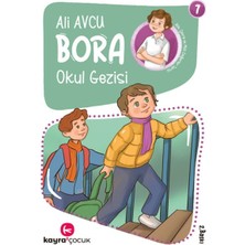 Kayra Çocuk Bora 7 – Okul Gezisi