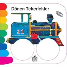 Pötikare Yayınları Delikli Kitaplar Serisi - Dönen Tekerlekler
