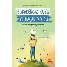 Mecaz Çocuk Yayıncılık Peygamberlerin Izinde 4 - Esrarengiz Kuyu ve Kaçak Yolcu