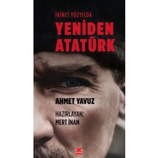 Kırmızı Kedi Yayınevi Ikinci Yüzyılda Yeniden Atatürk