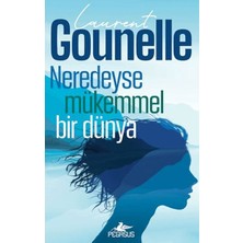 Pegasus Yayınları Neredeyse Mükemmel Bir Dünya