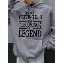 Yaşlanıyorum Değilim, Efsane Oluyorum Baskılı Polar Erkek Kapüşonlu Üstleri Sonbahar Hoody Gü