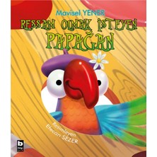 Bilgi Yayınevi Ressam Olmak Isteyen Papağan